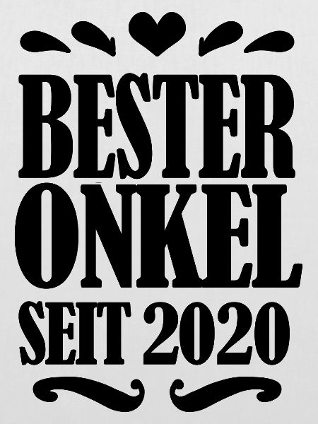 Bester Onkel seit 2020