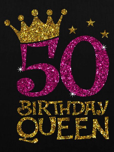50 Birthday Queen Bday