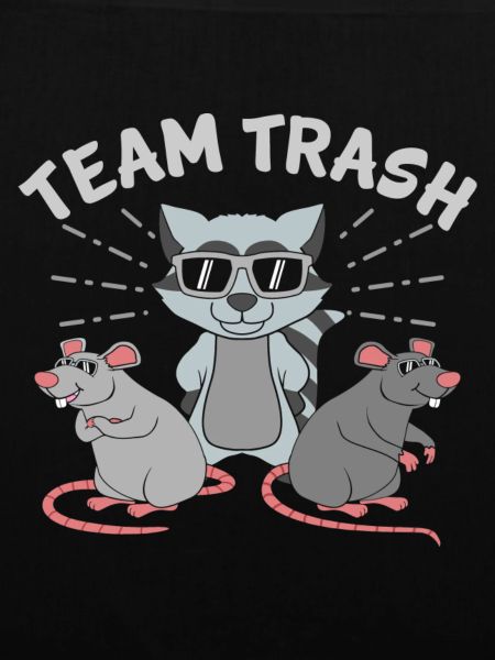 Team Trash Racoon Lover