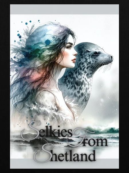 Selkies aus Shetland