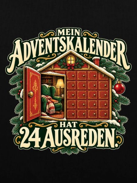 Advent voller Ausreden