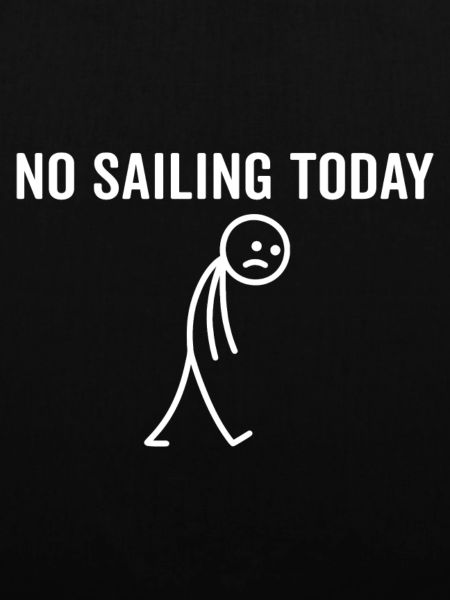 Heute kein Segeln