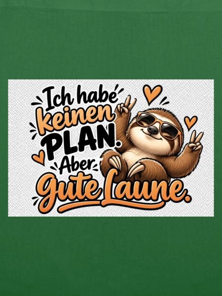 Planlos, aber Gute Laune – Sloth