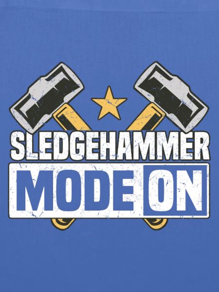 Vorschlaghammer-Modus an