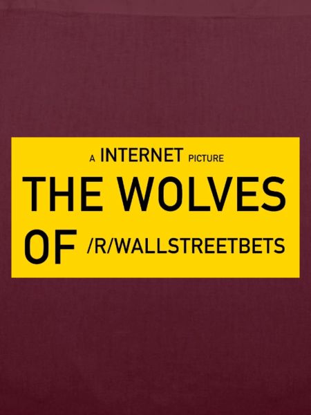 Wolves of /r/wallstreetbets