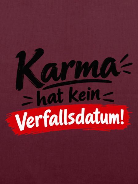 Karma Hat Kein Verfallsdatum