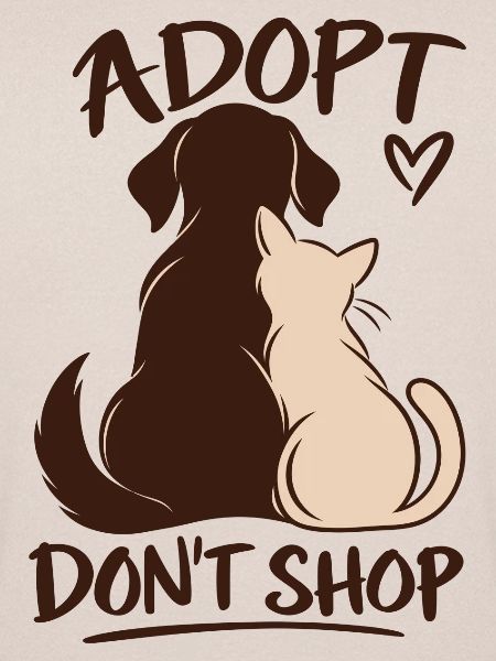 Adopt Don’t Shop Dog & Cat