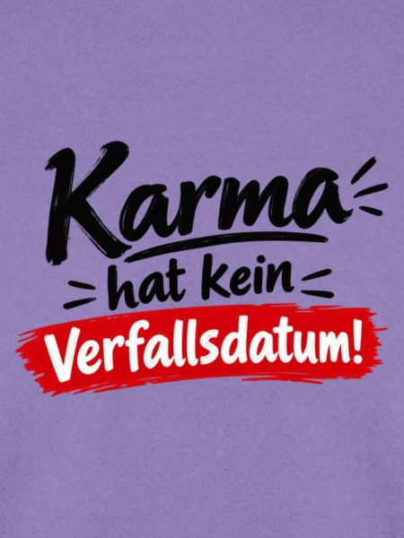 Karma Hat Kein Verfallsdatum