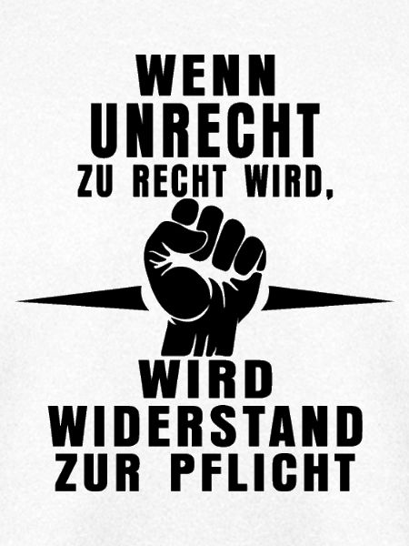 Unrecht erkennen – Widerstand zeigen