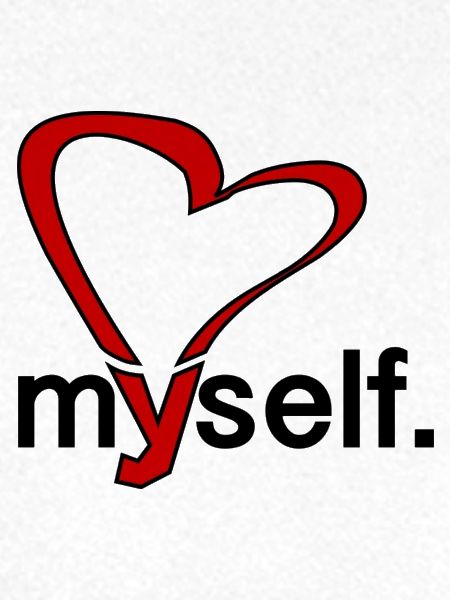 love myself.