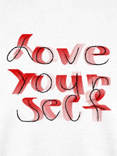 Love yourself