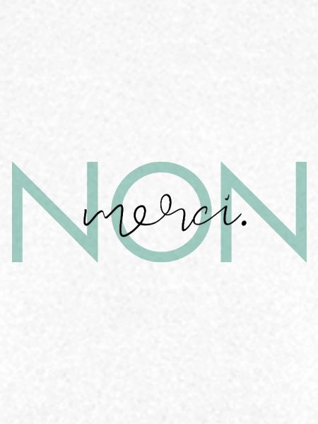 Non, Merci.