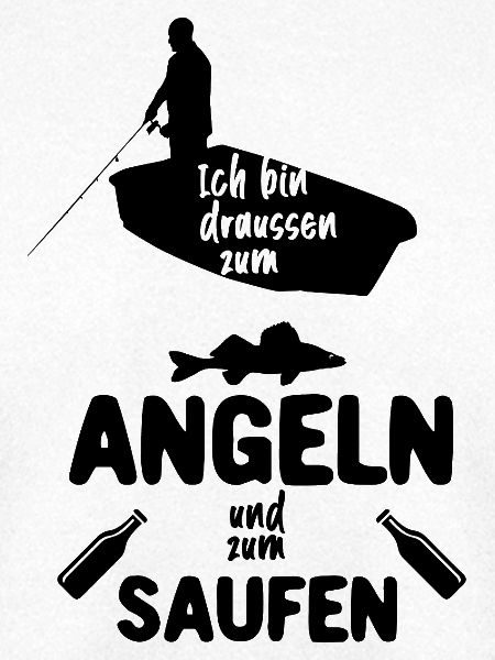 Angeln und Saufen