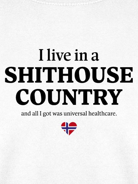 Scheißhaus-Land, allgemeine Gesundheitsversorgung