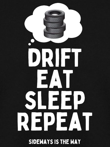 Drift Eat Sleep Repeat