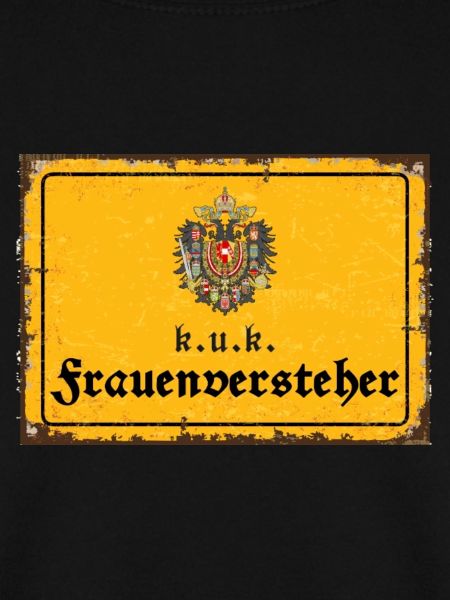k.u.k. - kaiserlich königlicher Frauenversteher