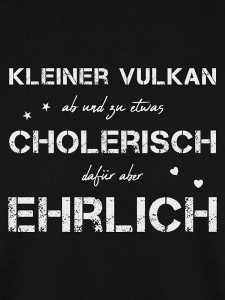 cholerisch ehrlich