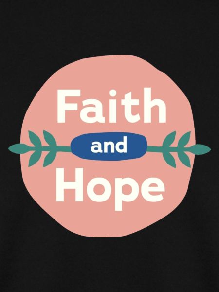 Faith & Hope