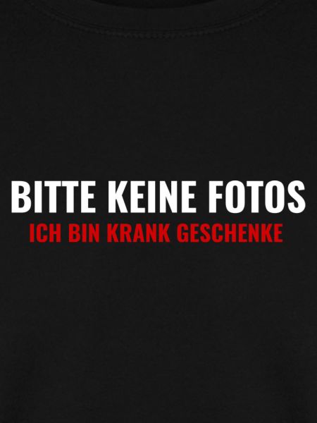 Bitte Keine Fotos Lustiger Spruch