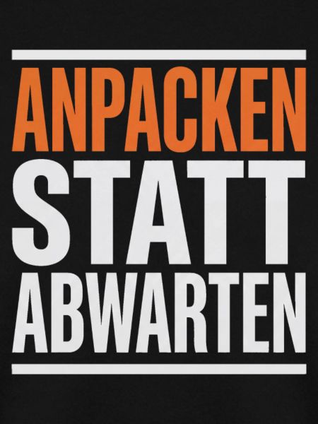 Anpacken statt Abwarten Handwerk