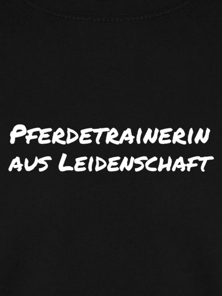 Pferdetrainerin aus Leidenschaft Pferde Geschenk