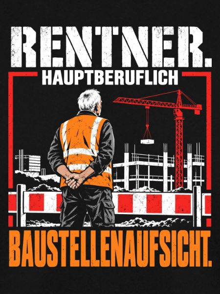 Rentner Hauptberuflich Baustellenaufsicht Rente