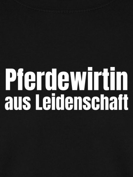 Pferdewirtin aus Leidenschaft Pferde Geschenk