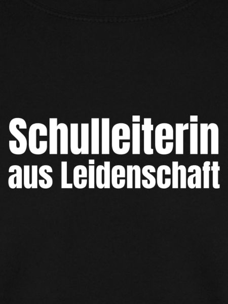 Schulleiterin aus Leidenschaft Schule Geschenk