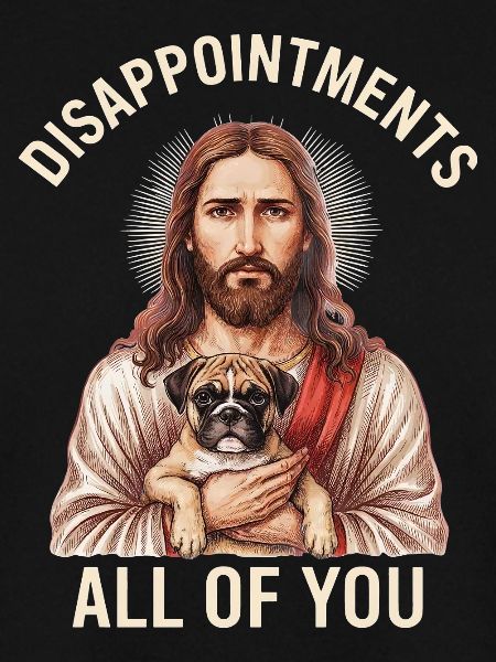 Disappointments Jesus mit Boxer