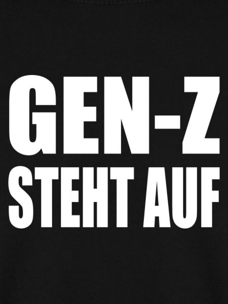 gen z steht auf