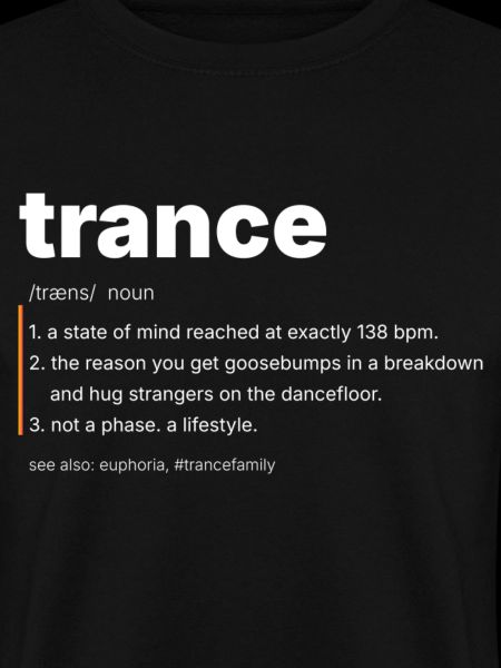 Trance Definition - Not A Phase