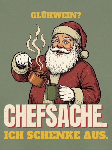 Glühwein? Chefsache. Ich schenke aus.