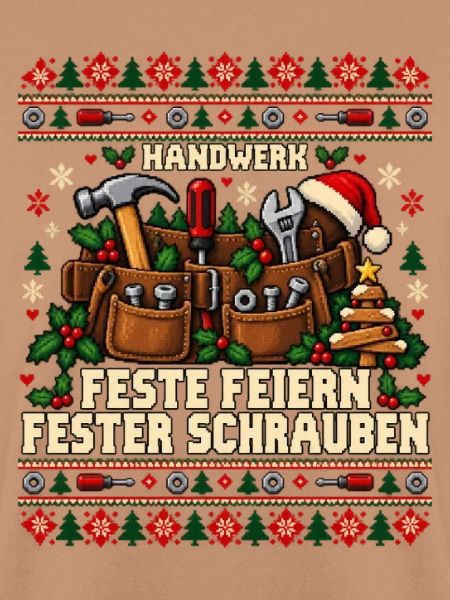 Handwerk - Feste feiern, fester schrauben
