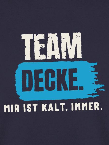 Team Decke – mir ist kalt