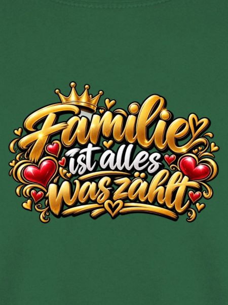 Familie zählt alles