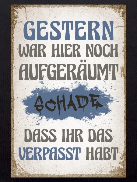 Gestern war hier noch aufgeräumt