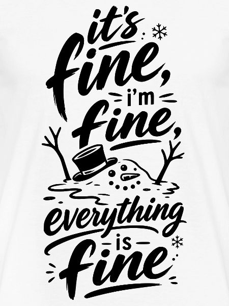Everything Is Fine Schneemann