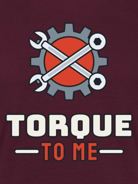 Torque to Me
