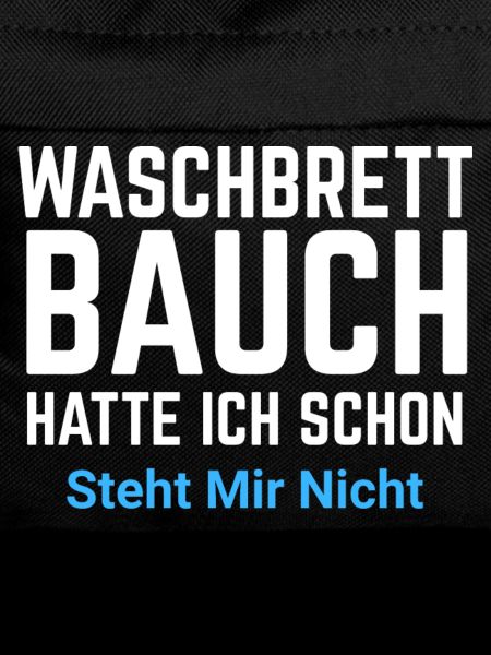Waschbrett Bauch Spruch Typo