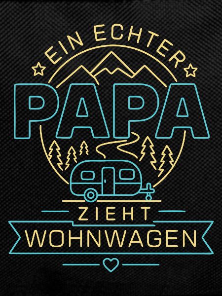 Ein echter Papa zieht Wohnwagen
