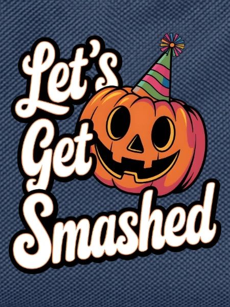 Let's Get Smashed