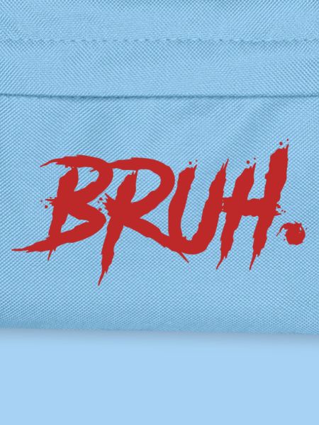 Bruh Funny Saying