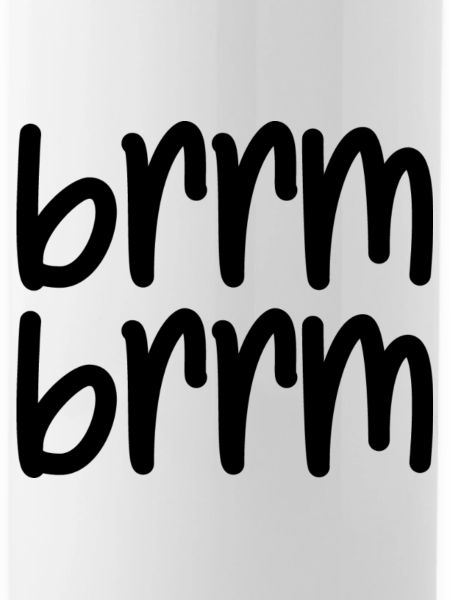 brrm brrm