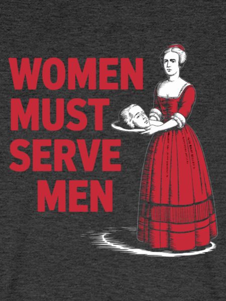 Women must serve men