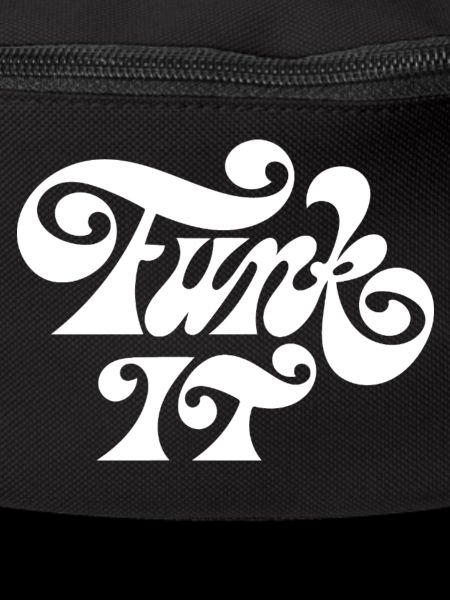 Funk It