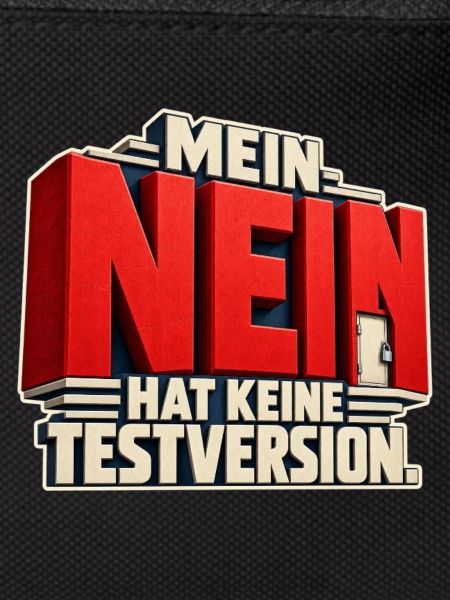 Nein hat Keine Testversion