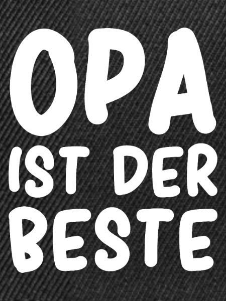Opa ist der Beste