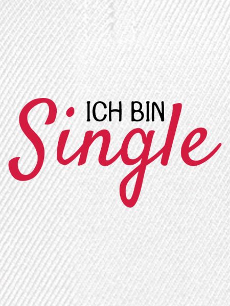 Ich bin Single Spruch