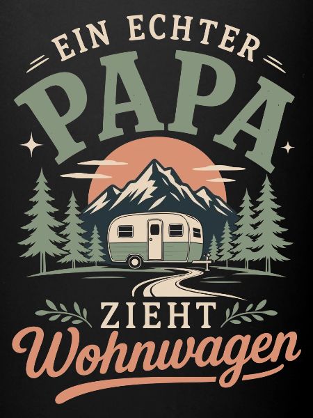 Ein echter Papa zieht Wohnwagen