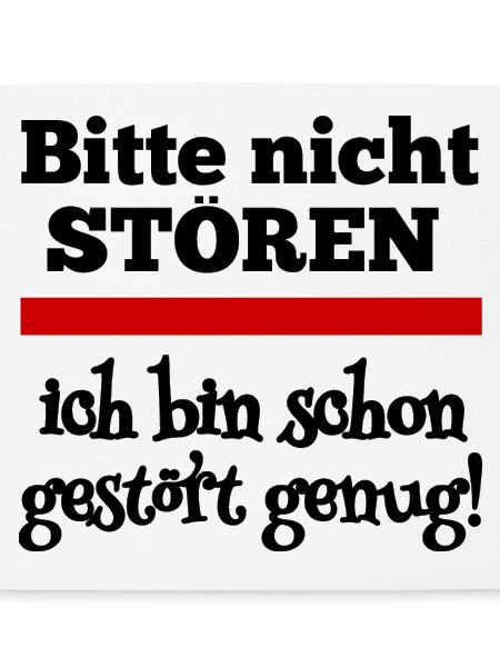 Bitte nicht stören!